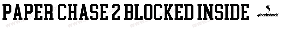 paper chase 2 blocked inside字体转换
